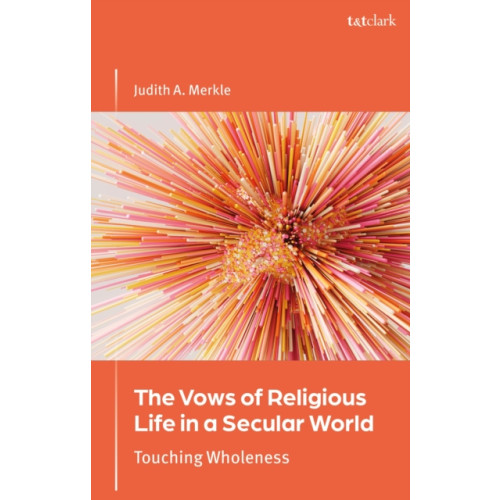 Bloomsbury Publishing PLC The Vows of Religious Life in a Secular Society (häftad, eng)