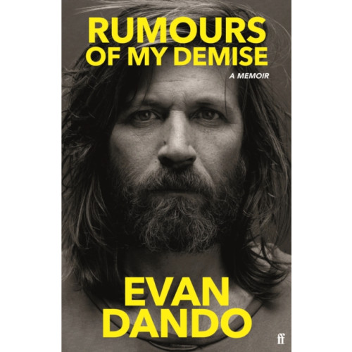 Faber & Faber Rumours of My Demise (inbunden, eng)