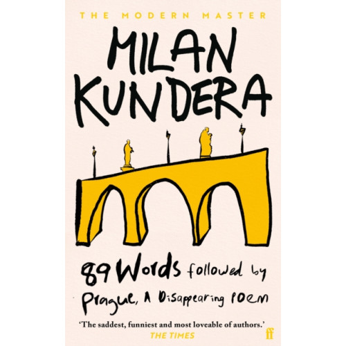 Faber & Faber 89 Words followed by Prague, A Disappearing Poem (inbunden, eng)