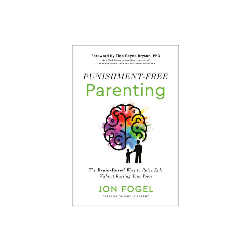 Produktbild för Punishment-Free Parenting (inbunden, eng)