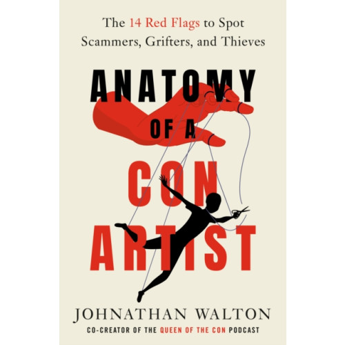 Rodale Press Anatomy of a Con Artist (inbunden, eng)