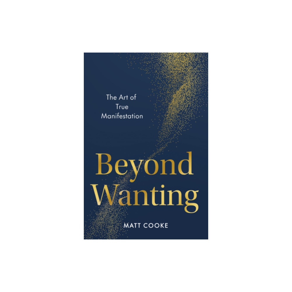 Produktbild för Beyond Wanting (inbunden, eng)
