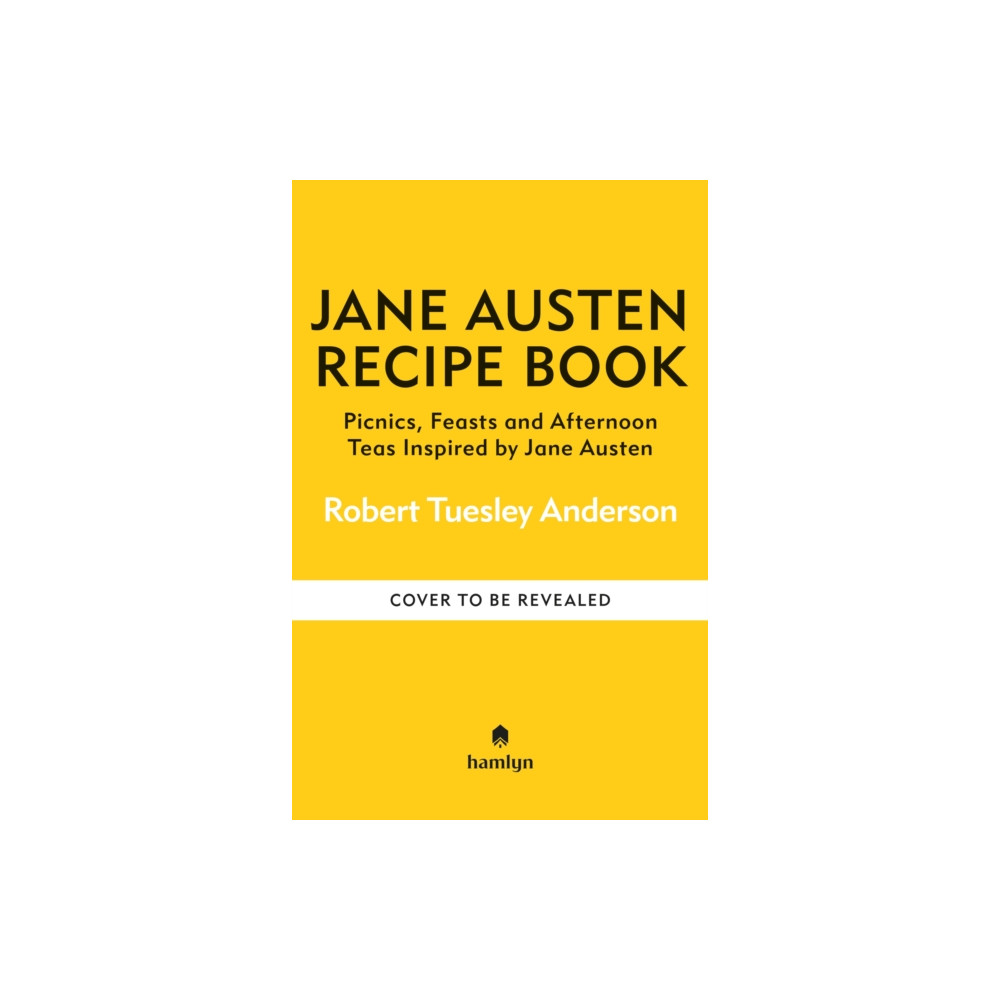 Produktbild för The Jane Austen Recipe Book (inbunden, eng)