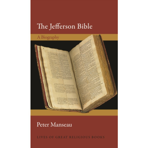 Princeton University Press The Jefferson Bible (häftad, eng)