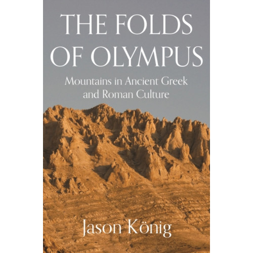 Princeton University Press The Folds of Olympus (häftad, eng)