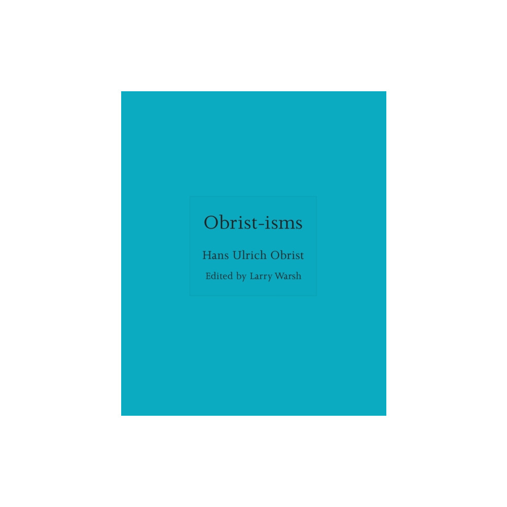 Produktbild för Obrist-isms (inbunden, eng)