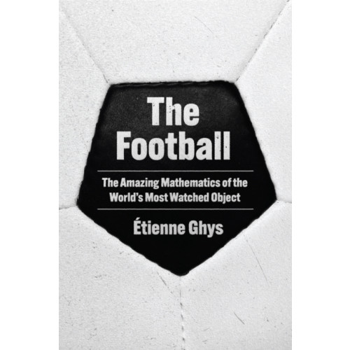 Princeton University Press The Football (inbunden, eng)