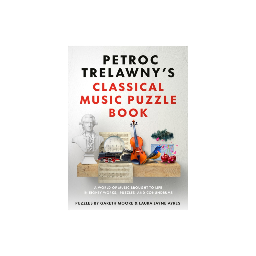 Produktbild för Petroc Trelawny's Classical Music Puzzle Book (häftad, eng)
