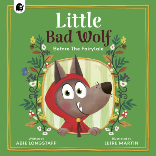 Quarto Publishing Plc Little Bad Wolf (häftad, eng)