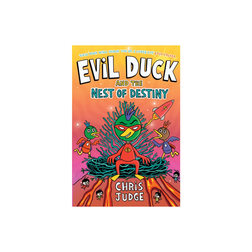 Produktbild för Evil Duck and the Nest of Destiny (häftad, eng)