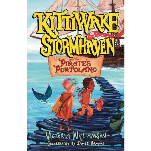 Andrews UK Limited Kittiwake Stormhaven and the Pirate’s Portolano (häftad, eng)