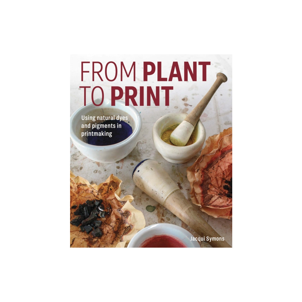 Produktbild för From Plant to Print (inbunden, eng)