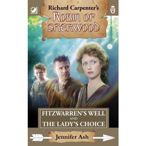 Andrews UK Limited Robin of Sherwood - Fitzwarren's Well & The Lady's Choice (häftad, eng)