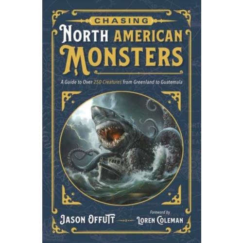 Llewellyn Publications,U.S. Chasing North American Monsters (häftad, eng)