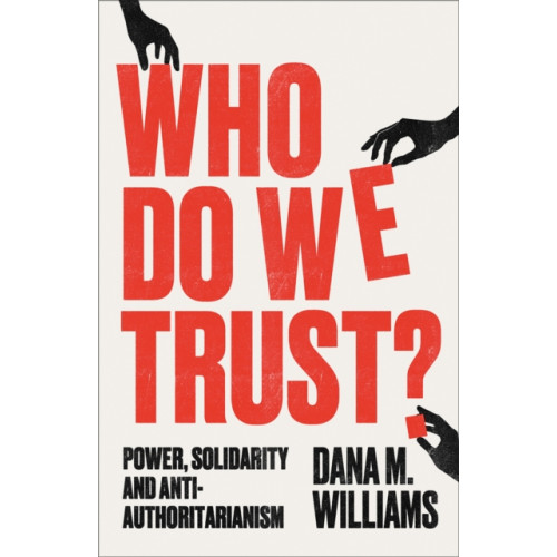Pluto Press Who Do We Trust? (häftad, eng)