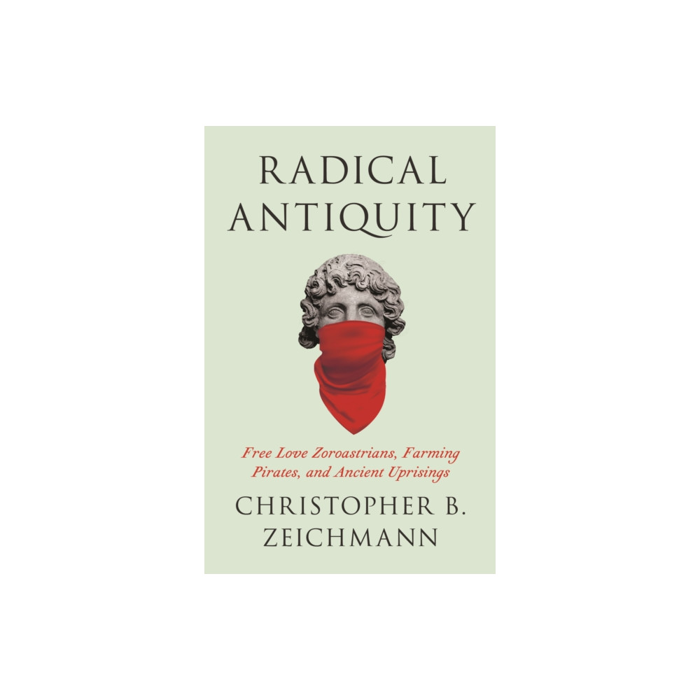Produktbild för Radical Antiquity (häftad, eng)