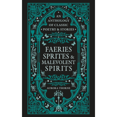 Octopus publishing group Faeries, Sprites & Malevolent Spirits (inbunden, eng)