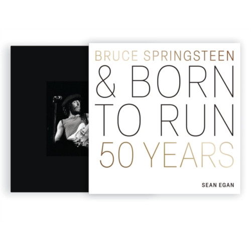Quarto Publishing Group USA Inc Bruce Springsteen and Born to Run (inbunden, eng)