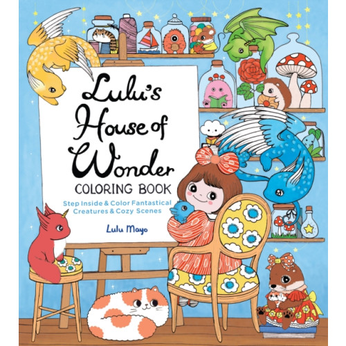 Quarto Publishing Group USA Inc Lulu's House of Wonder Coloring Book (häftad, eng)