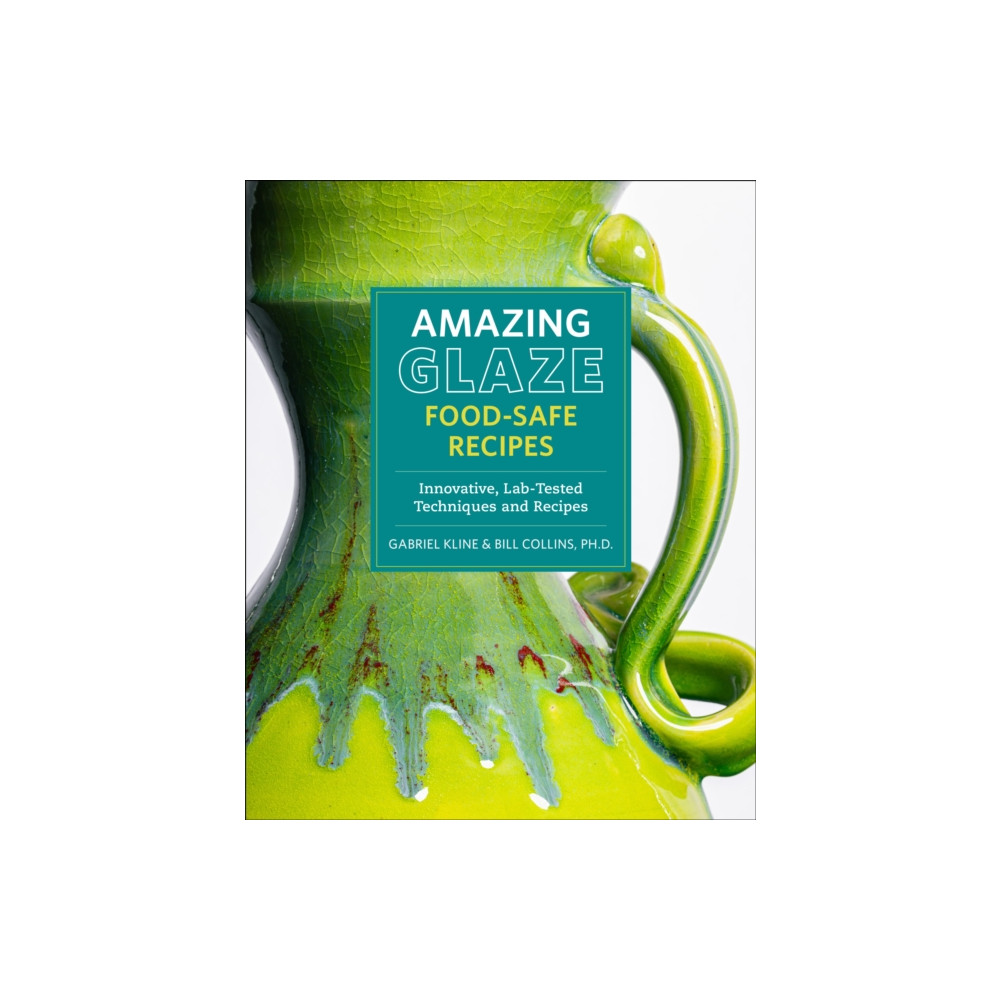 Produktbild för Amazing Glaze Food-Safe Recipes (inbunden, eng)