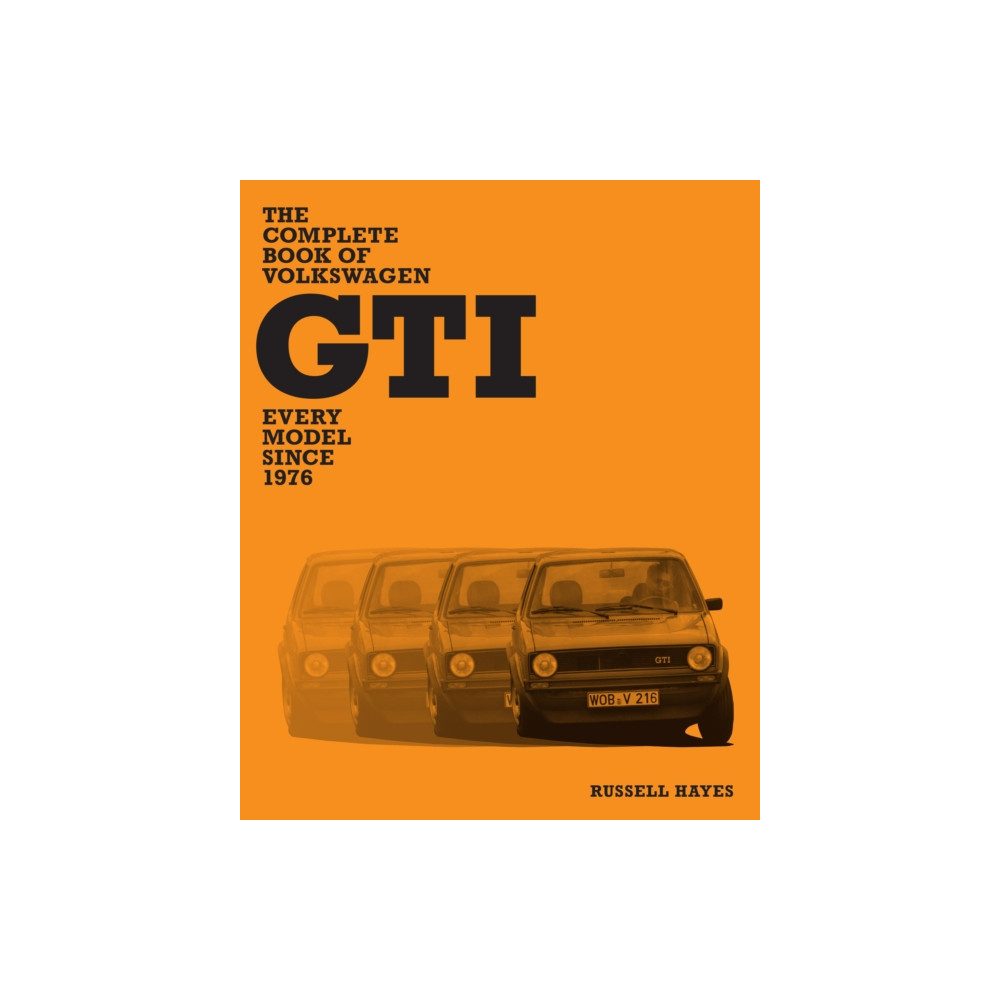 Produktbild för The Complete Book of Volkswagen GTI (inbunden, eng)