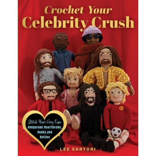 Quarto Publishing Group USA Inc Crochet Your Celebrity Crush (häftad, eng)