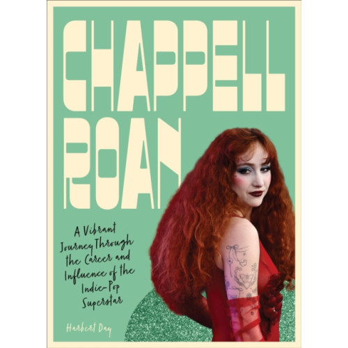 Quarto Publishing Group USA Inc Chappell Roan (inbunden, eng)