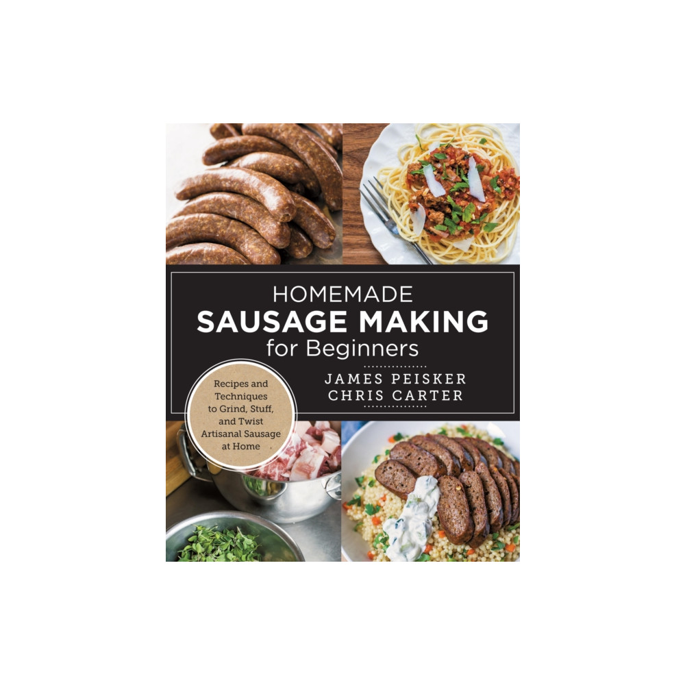 Produktbild för Homemade Sausage Making for Beginners (häftad, eng)
