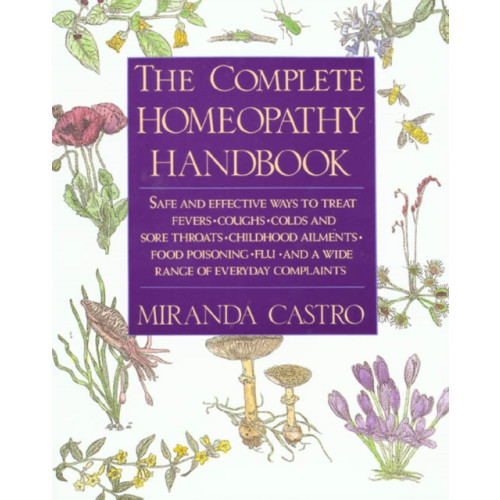 St Martin's Press The Complete Homeopathy Handbook (häftad, eng)