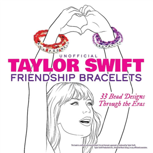 Dover publications inc. Unofficial Taylor Swift Friendship Bracelets (häftad, eng)
