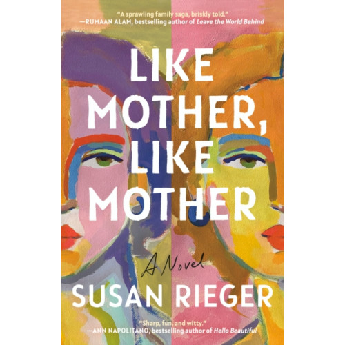 Not Stated Like Mother, Like Mother (häftad, eng)