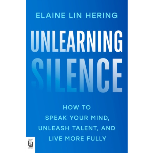 Penguin Publishing Group Unlearning Silence (häftad, eng)