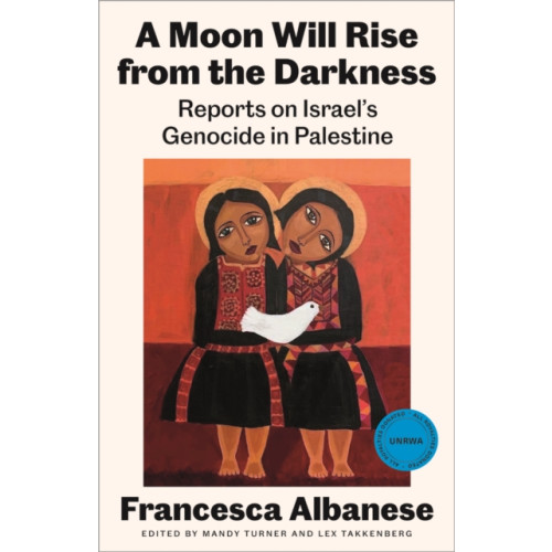 Pluto Press A Moon Will Rise from the Darkness (häftad, eng)