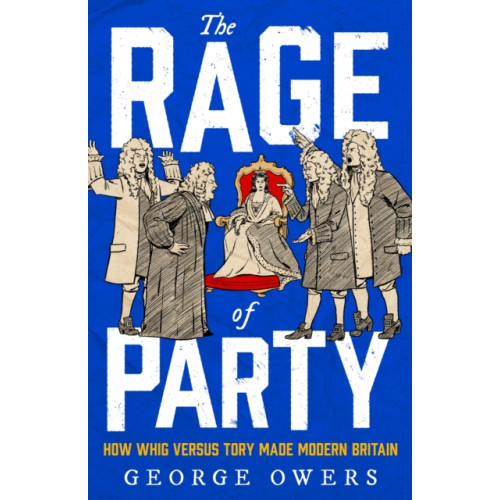 Little, Brown Book Group The Rage of Party (inbunden, eng)