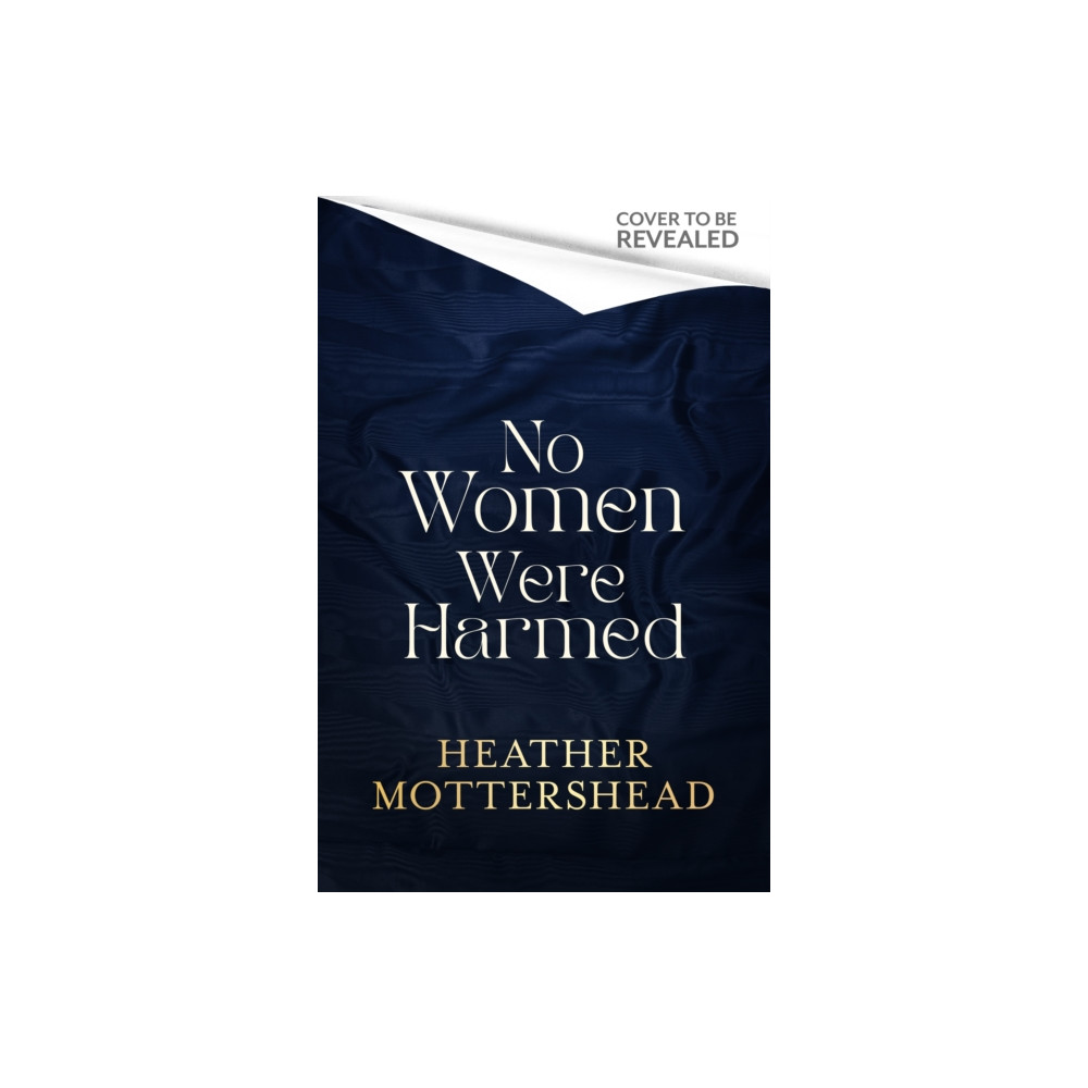 Produktbild för No Women Were Harmed (inbunden, eng)