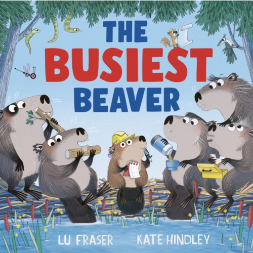 Simon & Schuster Ltd The Busiest Beaver (häftad, eng)