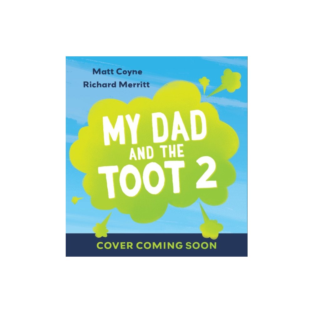 Produktbild för My Dad and the Toot that Shook the Galaxy (häftad, eng)