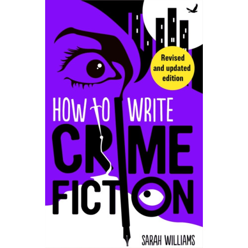 Little, Brown Book Group How To Write Crime Fiction (häftad, eng)