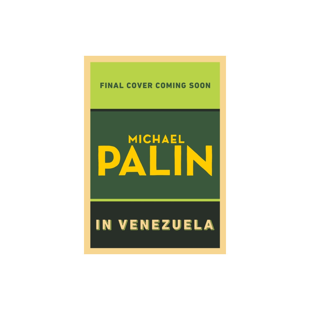 Produktbild för Michael Palin in Venezuela (inbunden, eng)