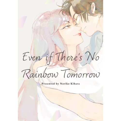Denpa Books May Tomorrow Bring Rainbows (häftad, eng)