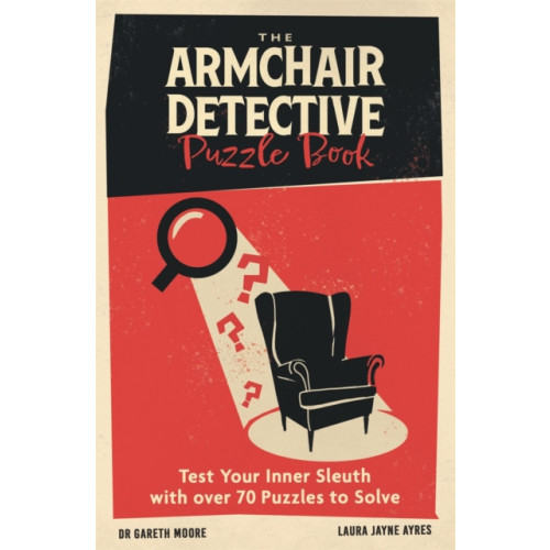 Michael O'Mara Books Ltd The Armchair Detective Puzzle Book (häftad, eng)