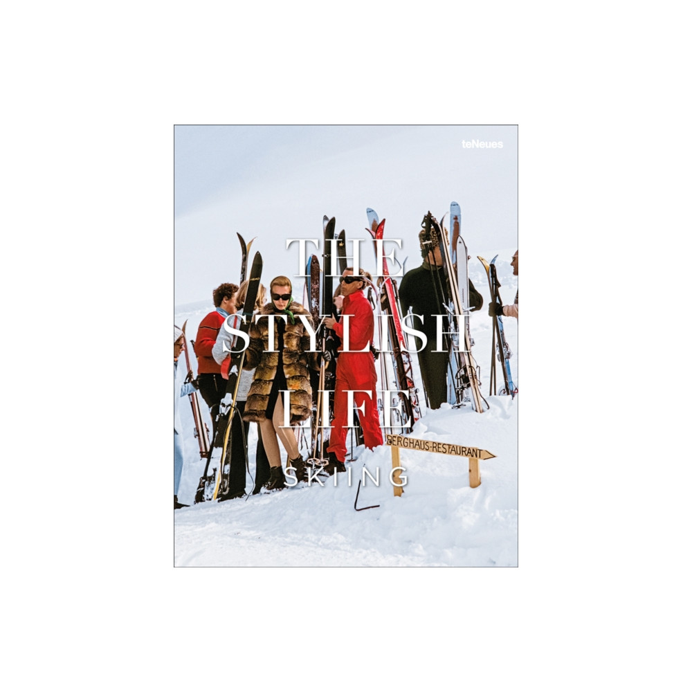 Produktbild för The Stylish Life: Skiing (inbunden, eng)