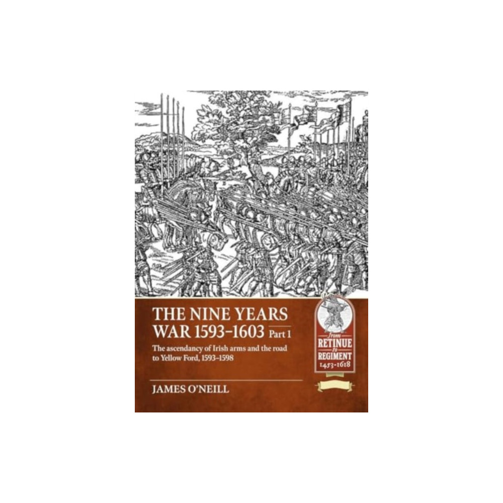 Produktbild för The Nine Years War 1593-1603 Part 1 (häftad, eng)