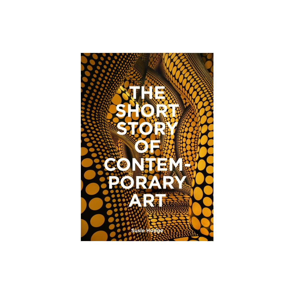 Produktbild för The Short Story of Contemporary Art (häftad, eng)