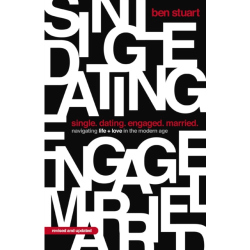 Thomas nelson publishers Single, Dating, Engaged, Married (häftad, eng)