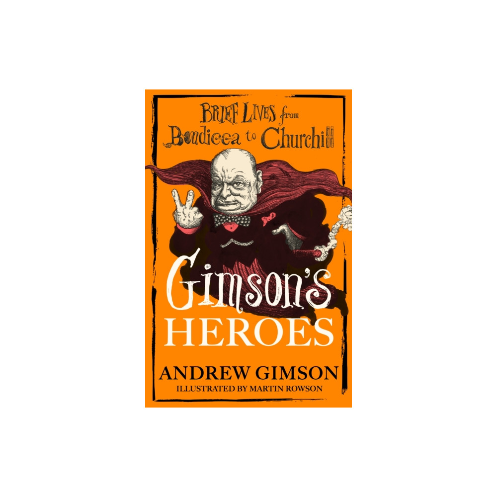 Produktbild för Gimson's Heroes (inbunden, eng)