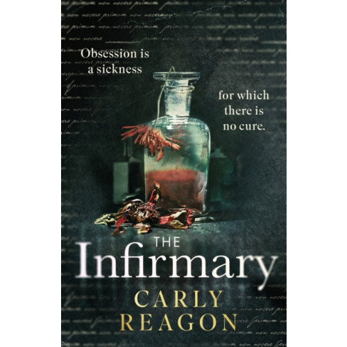Little, Brown Book Group The Infirmary (inbunden, eng)