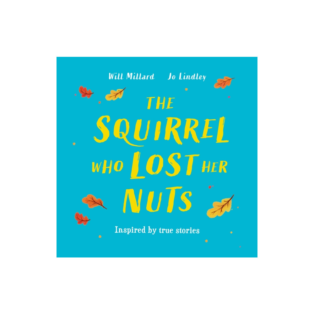 Produktbild för The Squirrel Who Lost Her Nuts (häftad, eng)