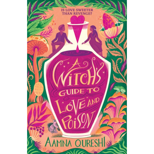 Hachette Children's Group A Witch's Guide to Love and Poison (häftad, eng)
