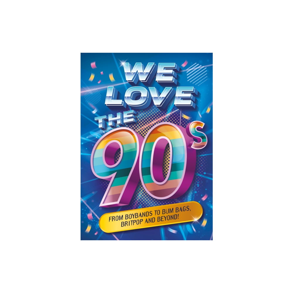 Produktbild för We Love the 90s! (häftad, eng)